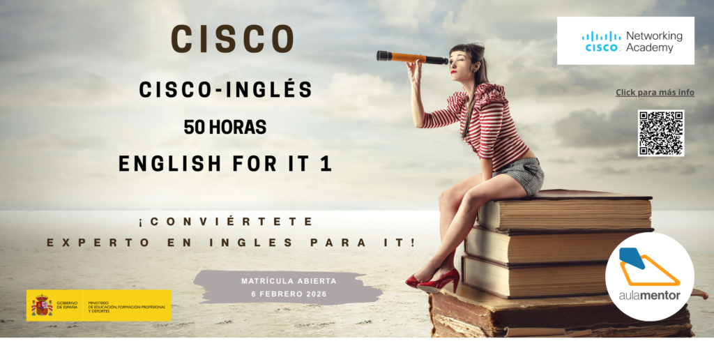 Nuevo curso Aula Mentor: English for IT 1 – Itinerario CISCO